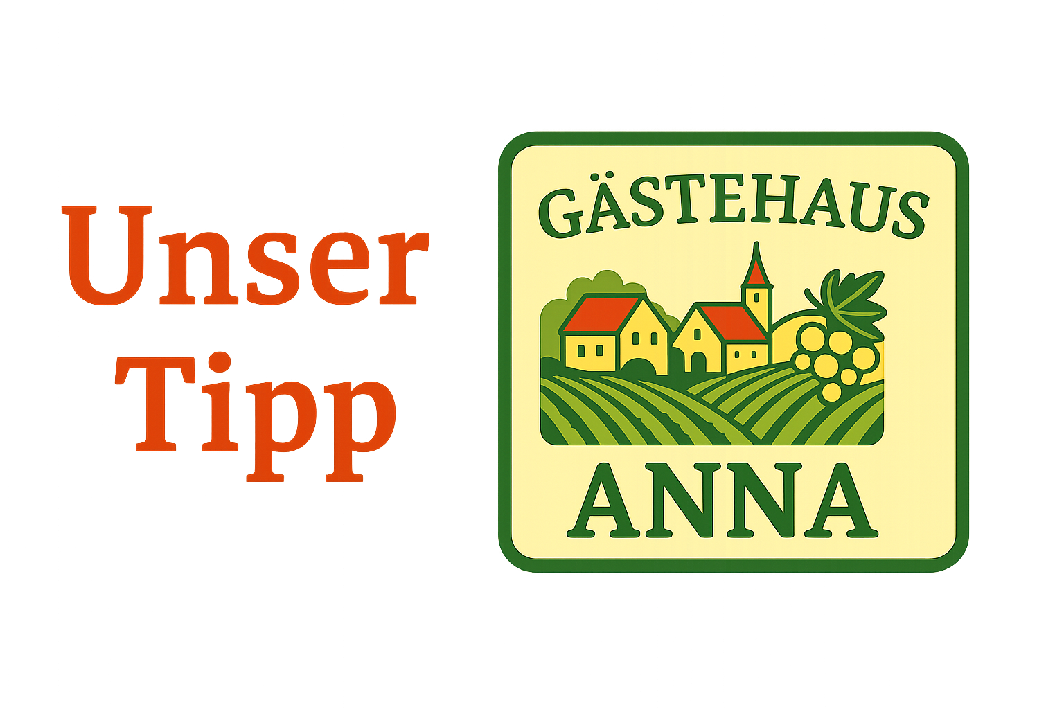 Gästehaus Anna – Unser Tipp
